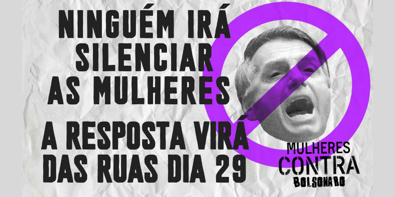 mulheres_contra_bolsonaro-ninguem_ira_silenciar