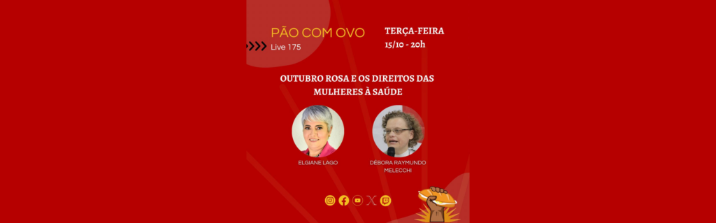 Outubro Rosa: Live da TV Pão com ovo aborda saúde e direitos da mulher nesta terça (15)