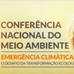 Conferência Nacional Livre Meio Ambiente, Saúde e Democracia é nesta sexta (24)